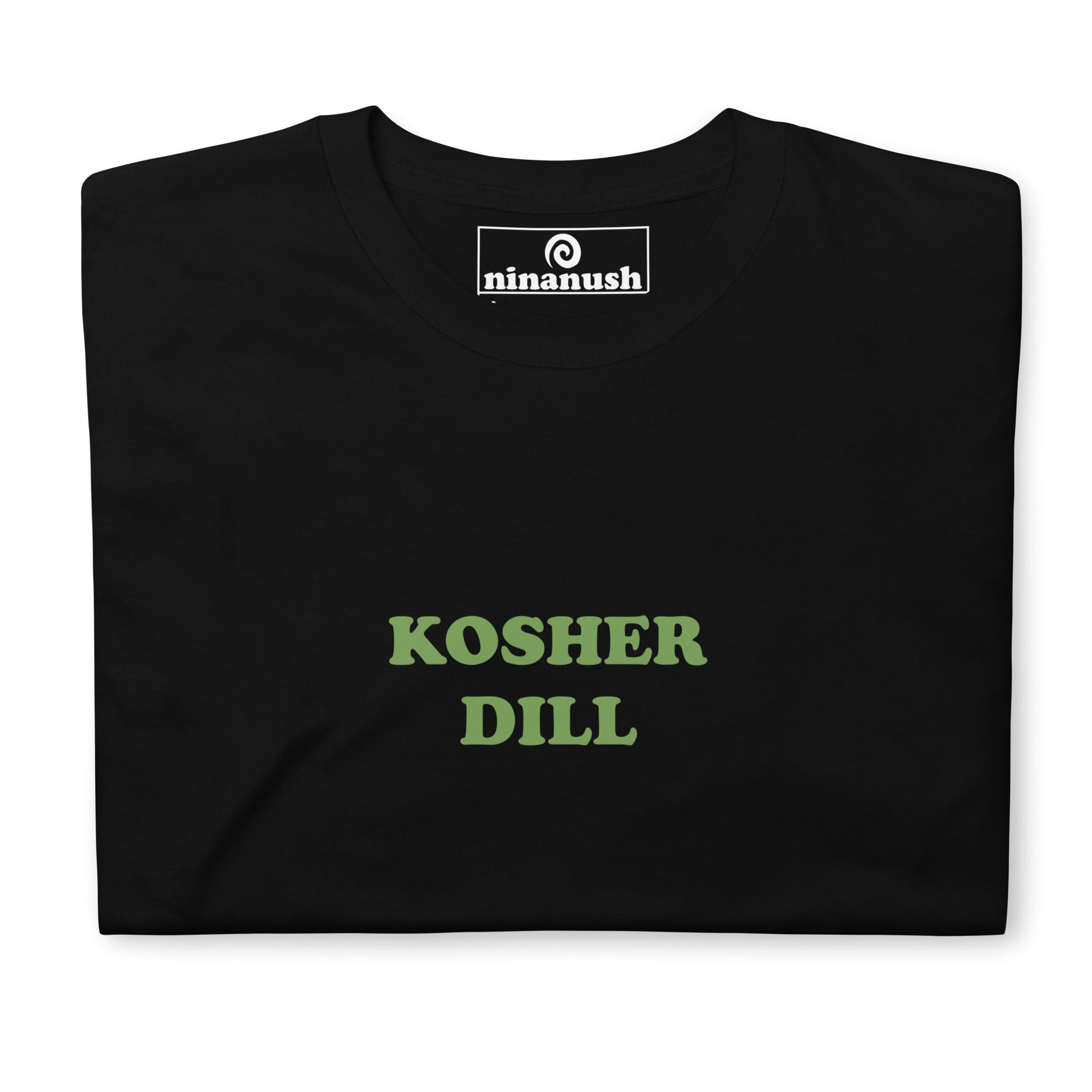 Kosher Dill T-Shirt - ninanush