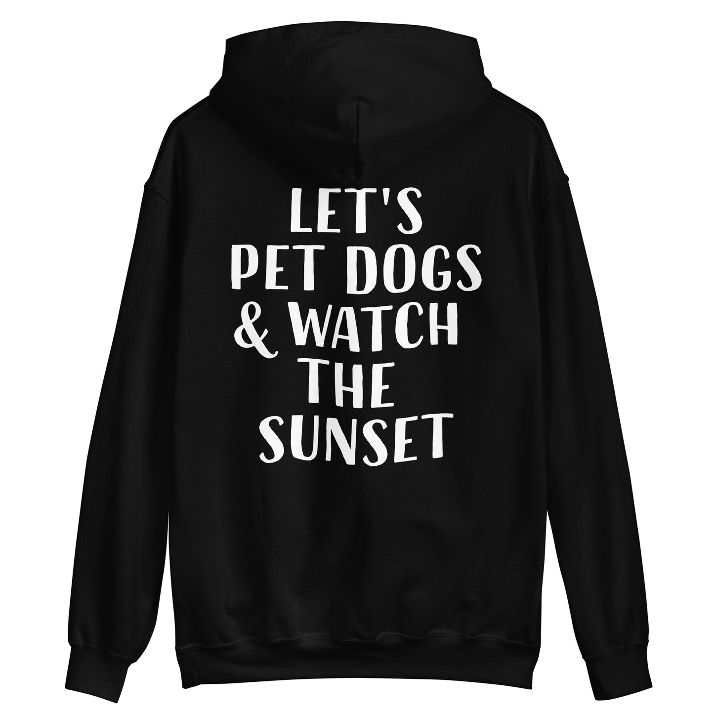 Pet Dogs And Watch The Sunset Hoodie - ninanush