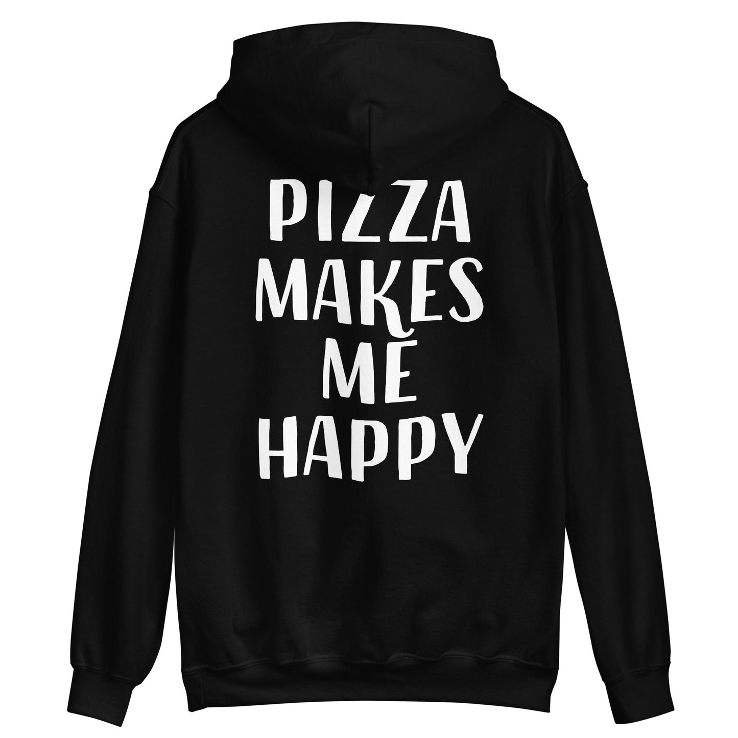 Pizza Makes Me Happy Hoodie - ninanush