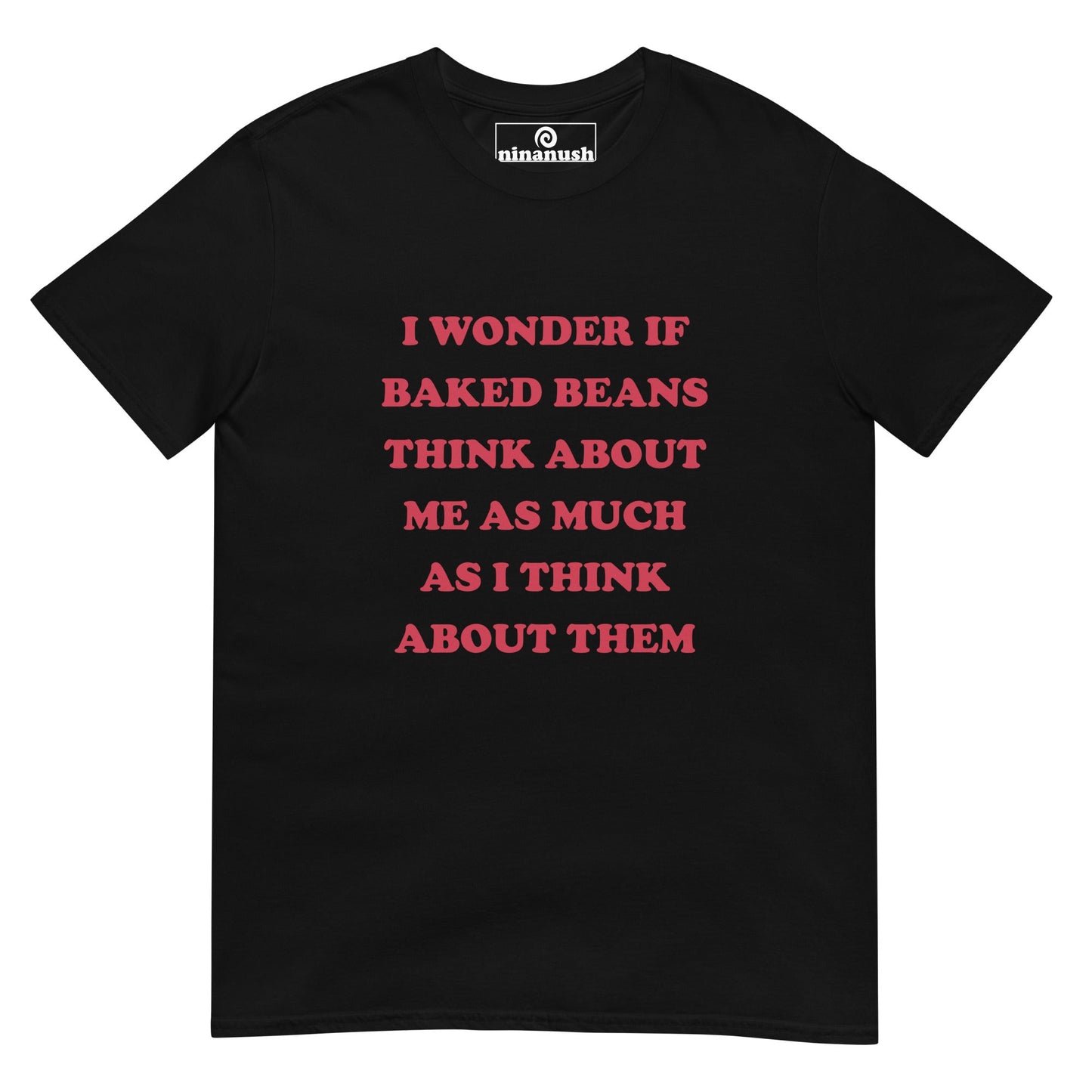 Thinking About Baked Beans T-Shirt - ninanush