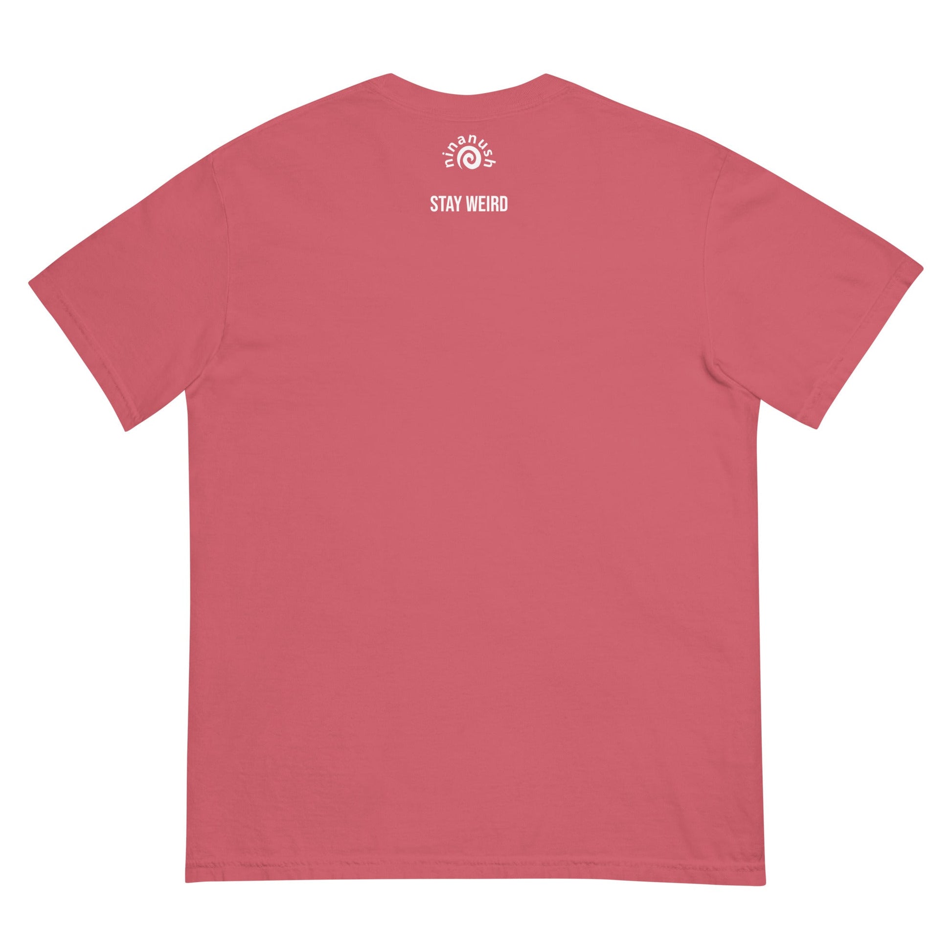 Weird is Underrated Garment-Dyed T-shirt - ninanush